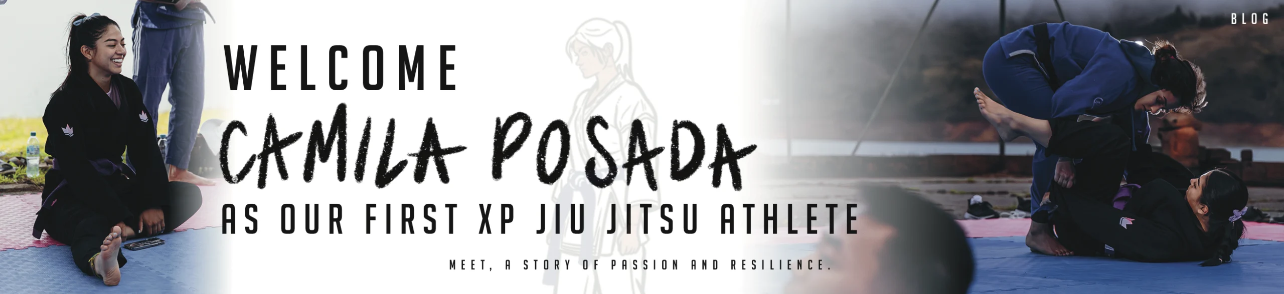 Banner welcoming Camila Posada as the first XP Athlete at BJJ Camp XP, featuring Camila training in Jiu-Jitsu.